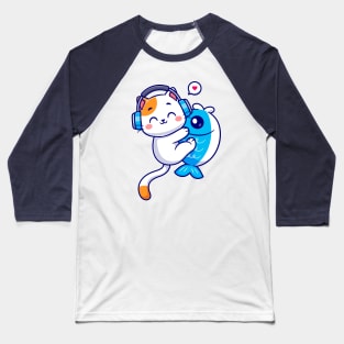 Cute Cat Hug Fish With Headphone Cartoon Baseball T-Shirt